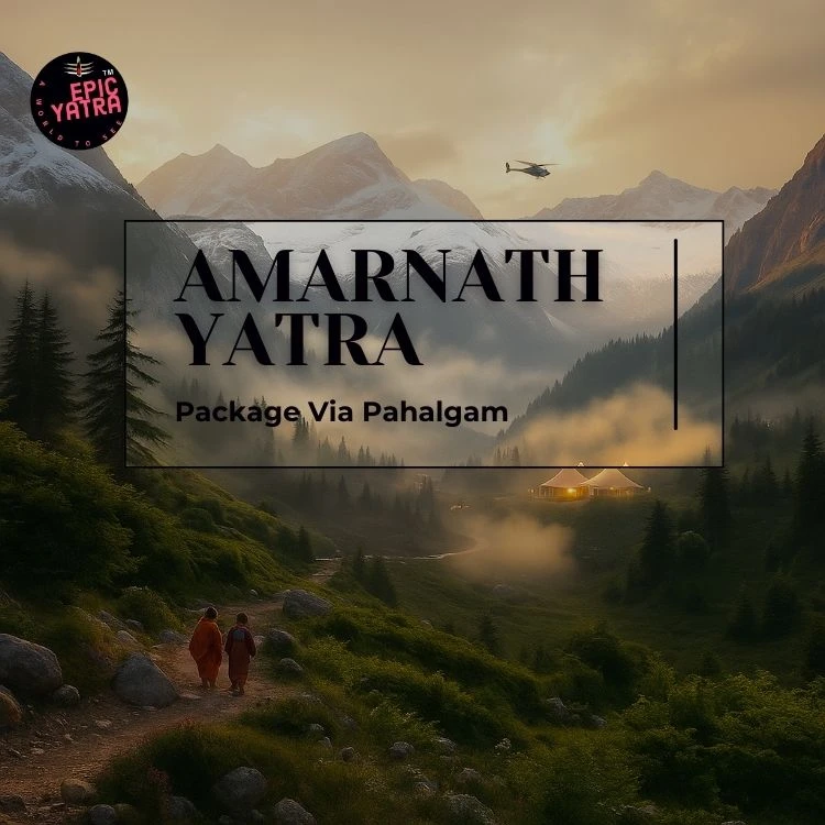 AMARNATH YATRA BY HELICOPTER VIA PAHALGAM
