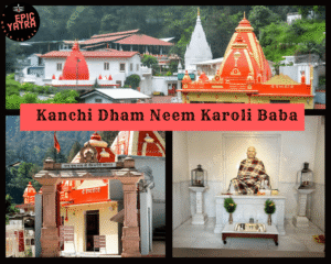 Kanchi Dham Neem Karoli Baba