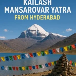 Kailash Mansarovar Yatra from Hyderabad