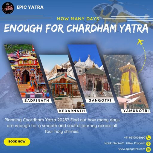 How Many Days Are Enough for Chardham Yatra
