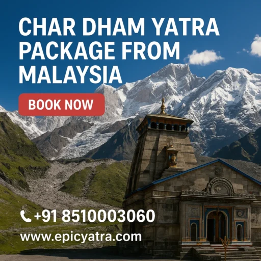 Chardham Yatra Package from Malaysia