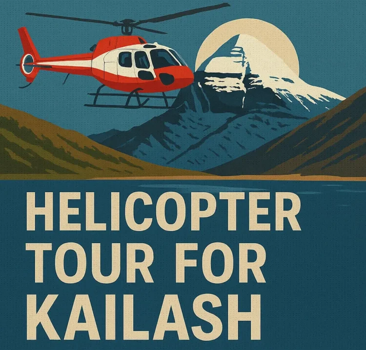 Helicopter Tour for Kailash Mansarovar