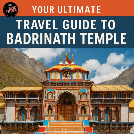 Badrinath Temple Travel Guide Image