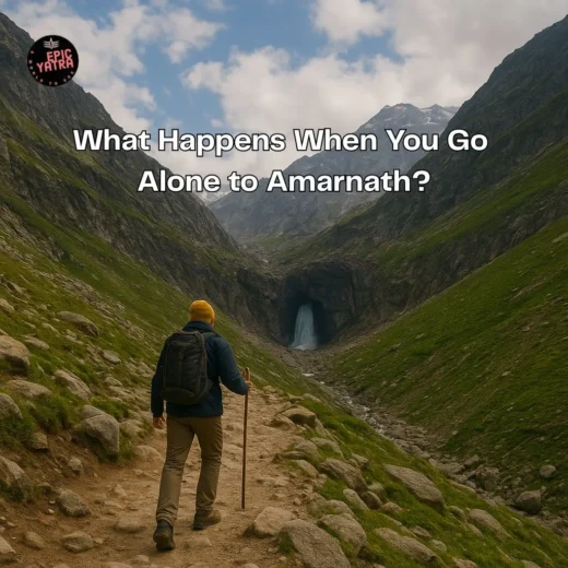 What Happens When You Go Alone to Amarnath?