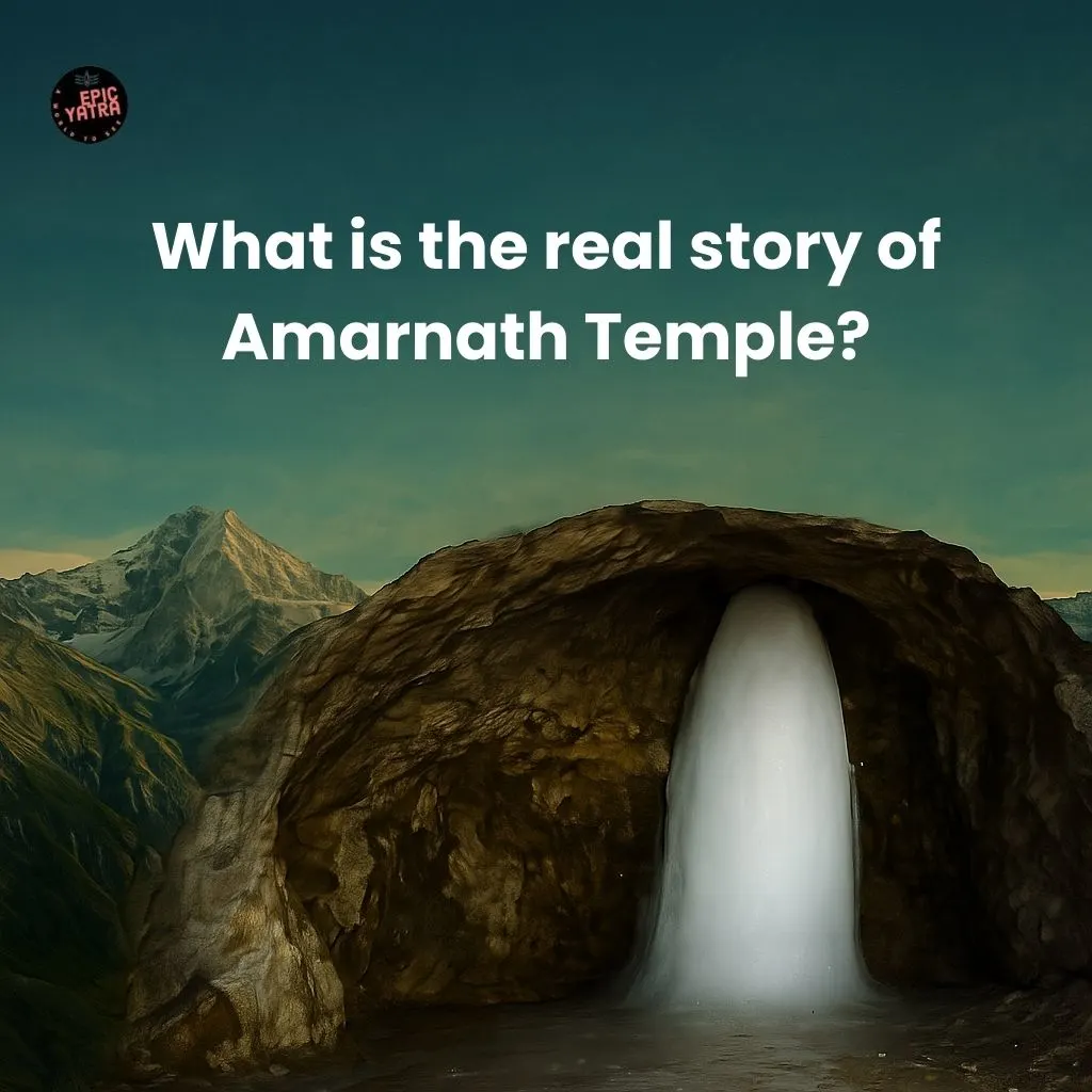 What is the real story of Amarnath Temple?