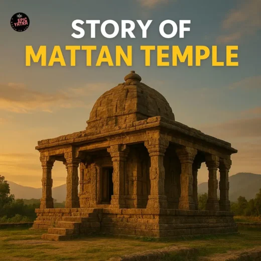 Story of Mattan Temple