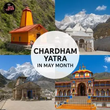 Chardham Yatra May Month