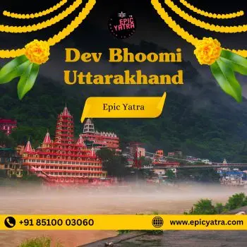 Dev Bhoomi Uttarakhand
