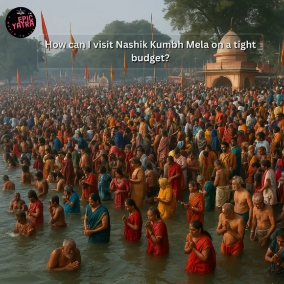 How can I visit Nashik Kumbh Mela on a tight budget?
