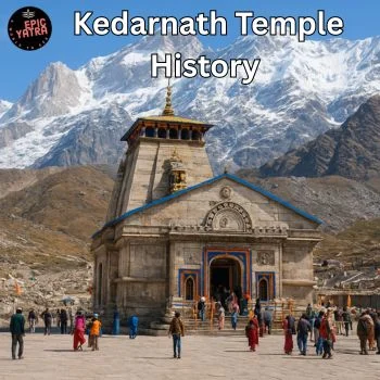 Kedarnath Temple History