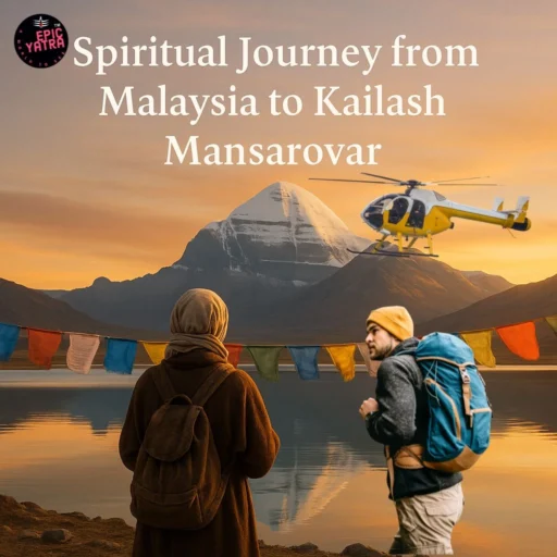 Spiritual journey from Malaysia to Kailash Mansarovar – pilgrimage landscape