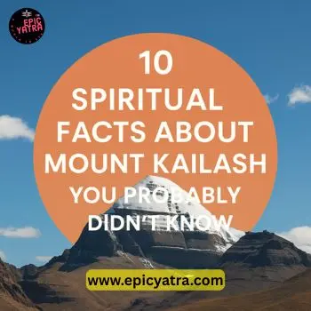 Spiritual Facts About Mount Kailash