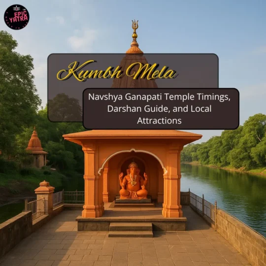 Navshya Ganapati Temple Timings, Darshan Guide, and Local Attractions
