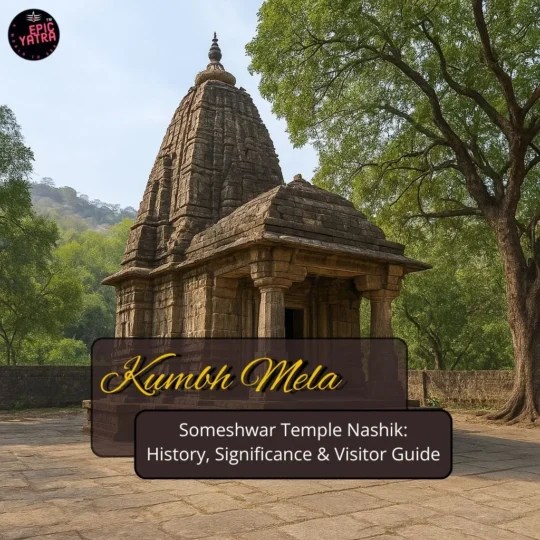 Someshwar Temple Nashik: History, Significance & Visitor Guide