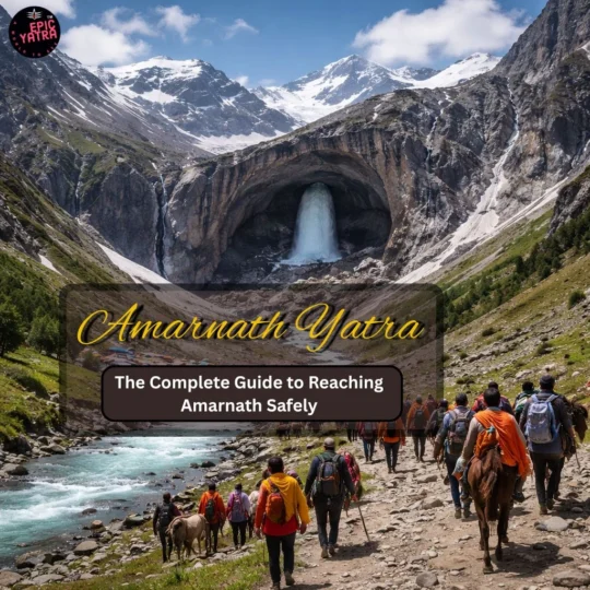 The Complete Guide to Reaching Amarnath Safely
