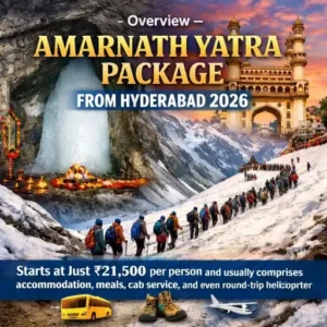 Amarnath Yatra Package from Hyderabad