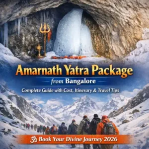 Amarnath Yatra Package from Bangalore