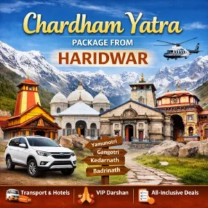 Chardham Yatra Package from Haridwar