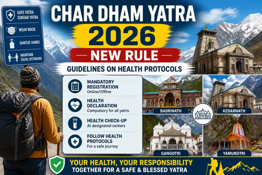 Char Dham Yatra 2026 New Rule: Guidelines on Health Protocols