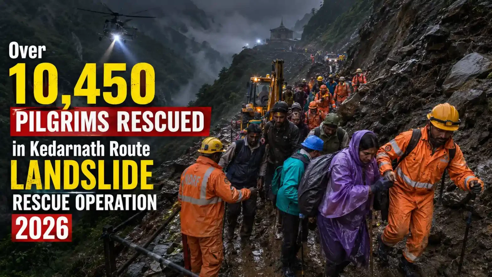 Kedarnath route landslide rescue operation 2026