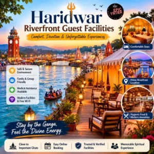 New Riverfront Guest Facilities Rise in Haridwar Tourism Boom