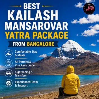 Kailash Mansarovar Yatra Package from Bangalore